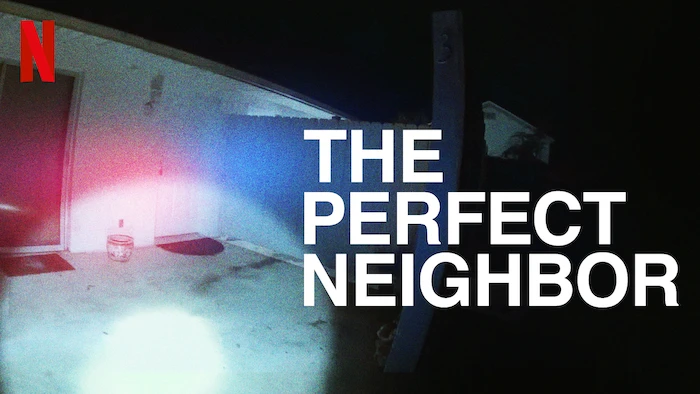 The Perfect Neighbor