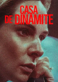 Casa de Dinamite