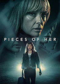 PIECES OF HER