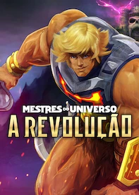 Mestres do Universo: A Revolução
