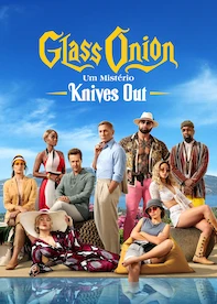 Glass Onion: Um Mistério Knives Out