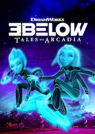 3Below: Tales of Arcadia