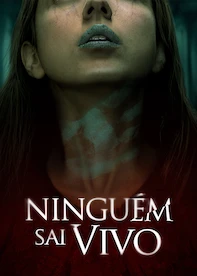 Ninguém Sai Vivo