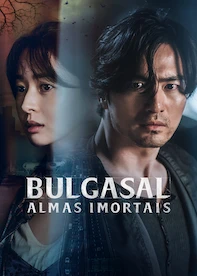Bulgasal: Almas Imortais