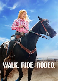 Walk. Ride. Rodeo.