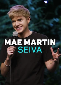 Mae Martin: Seiva