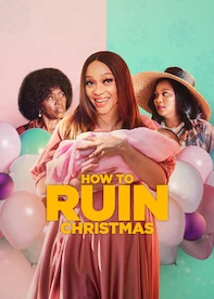 How to Ruin Christmas